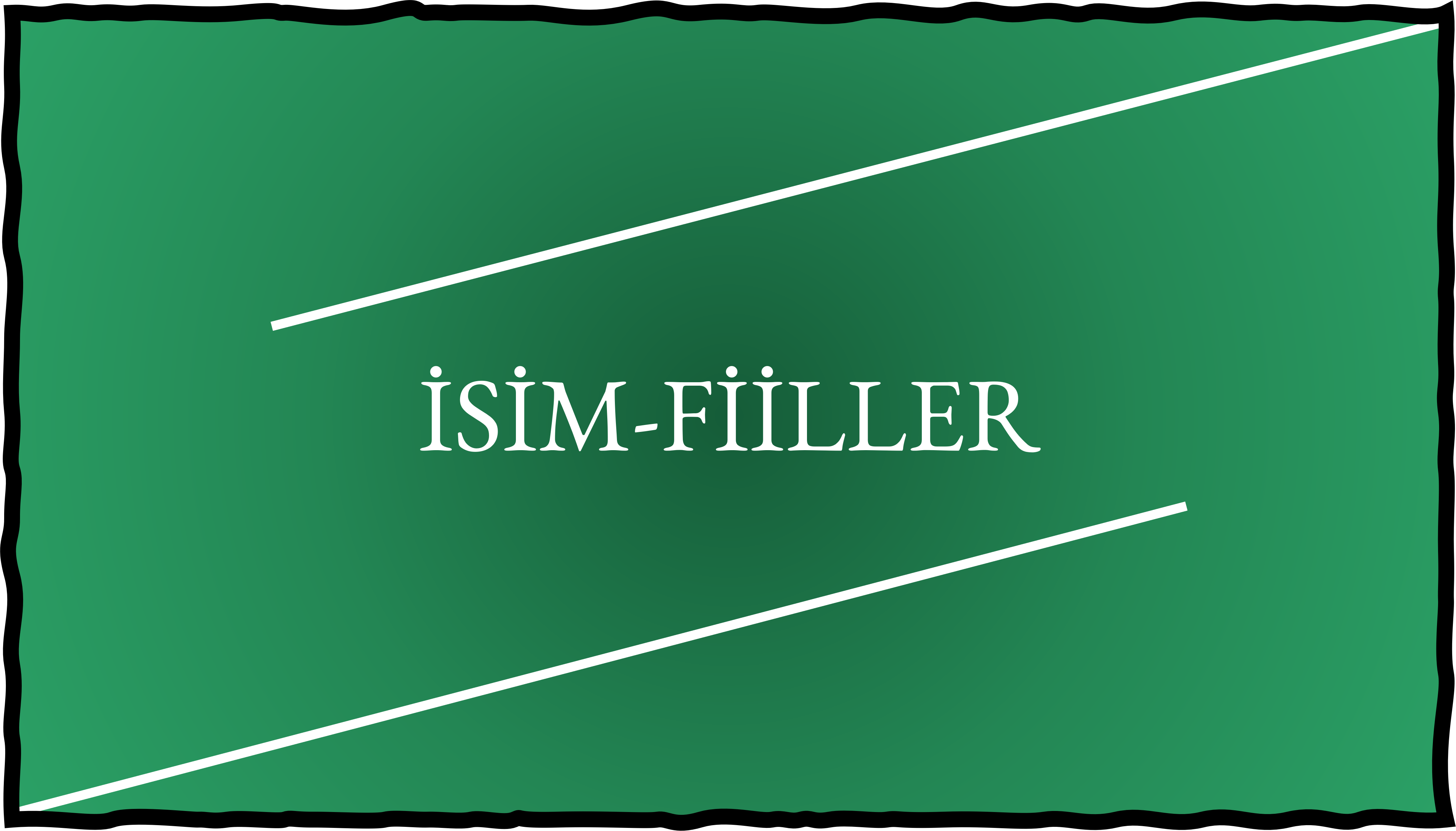 İSİM-FİİLLER